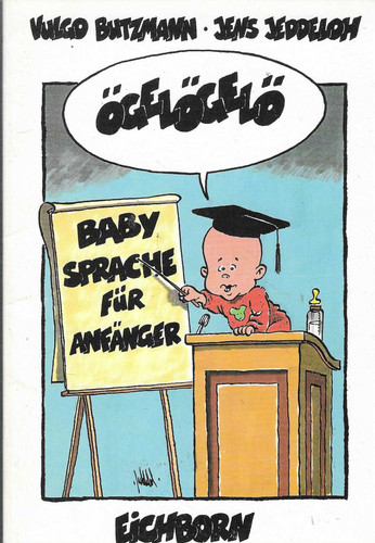 ögelögel babysprache für - Ögelögel:,