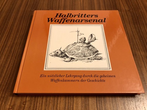 Halbritters waffenarsenal von - halbritters,