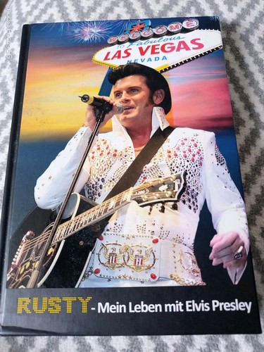 Rusty mein leben mit - mit, elvis