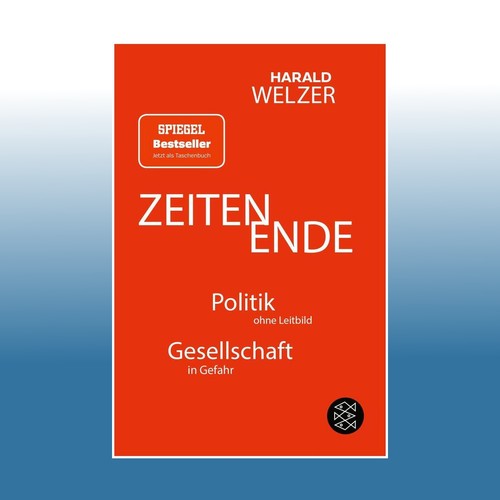Zeiten ende harald welzer - harald,