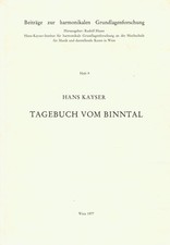 Kayser, Hans - Tagebuch vom Binntal (Beiträge zur harmonikalen Grundlagenforsch