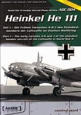 AirDOC ADC 4: Heinkel He111 (A-G/J) Flugzeug-Modellbau/Bomber/Bildband/Fotos