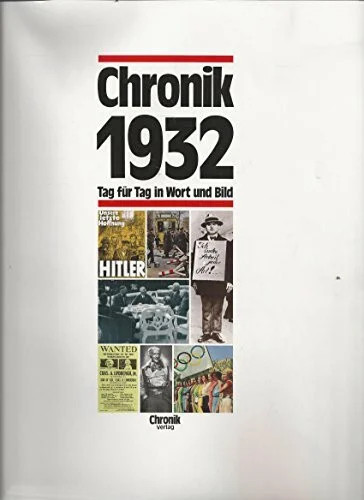 Chronik 1932 - chronik, buch