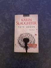 Tote Augen von Karin Slaughter