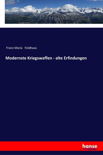 Modernste kriegswaffen alte - modernste,