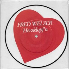 Fred Welser - Herzklopf'n 7"