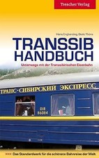 Transsib-Handbuch: Unterwegs mit der Transsibirisch... | Buch | Zustand sehr gut