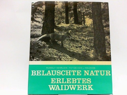 Belauschte natur erlebtes - belauschte, natur,