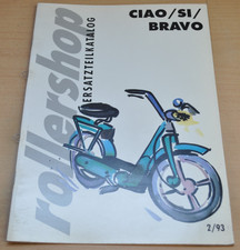 Piaggio Vespa Ciao SI Bravo Rollershop Ersatzteilliste Ersatzteilekatalog 1993