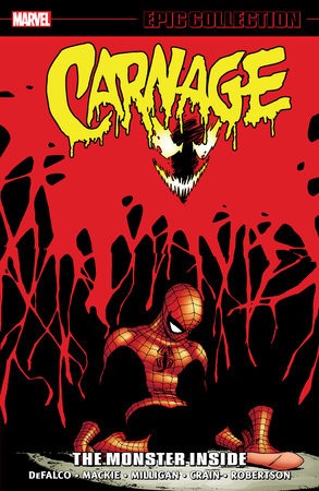 Carnage epic collection the - carnage, collection: