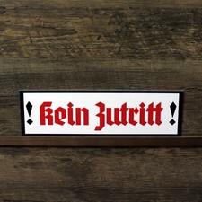 Schild Kein Zutritt Wegweiser