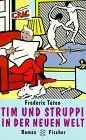 Tim und Struppi in der Neuen Welt. von Tuten, Frederic | Buch | Zustand gut
