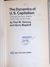 The Dynamics of U.S. Capitalism: Corporate Structure, Inflation, Credit, Gold, a