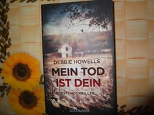 Debbie Howells, Mein Tod ist