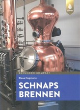Hagmann: Schnaps brennen -