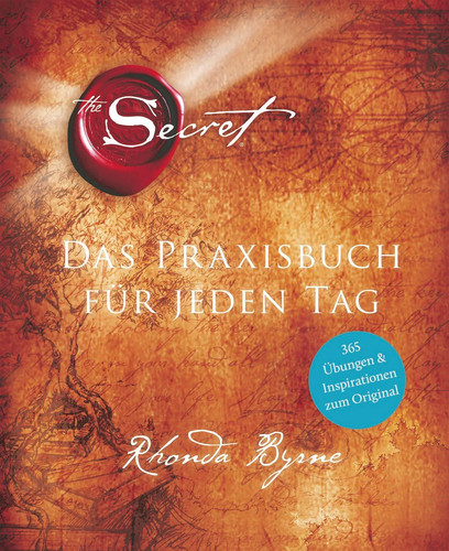 The secret das praxisbuch - -,
