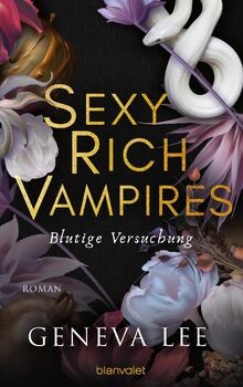Sexy rich vampires blutige - rich,