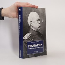 Bismarck  |  Franz Herre