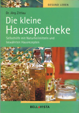 Die kleine Hausapotheke von
