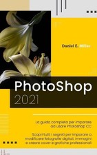 Photoshop: La guida completa