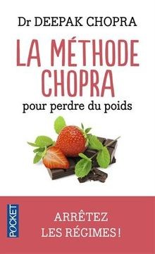 Méthode chopra pour - la,