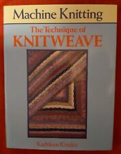 Maschinenstricken - Die Technik des Strickwebens - von Kathleen Kinder 