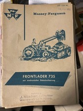 Originale Betriebsanleitung Massey Ferguson  Frontlader MF 735 aus den 50 Jahren