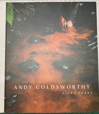 Andy Goldsworthy : Fifty
