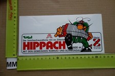 Alter Aufkleber Reise Stadt Land Österreich Tirol Zillertal HIPPACH Ramsau (MB)