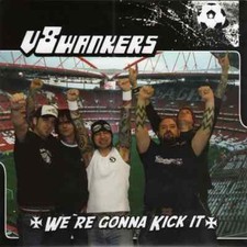 V8wankers Were Gonna Kick