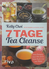 Kelly Choi -- 7 Tage Tea Cleanse -- Innere Reinigung und ein flacher Bauch