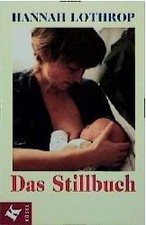 Hannah Lothrop Das Stillbuch