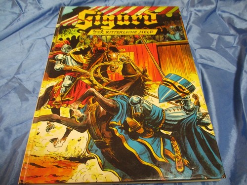Sigurd der ritterliche - ,,