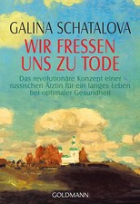 Wir fressen uns tode - uns,