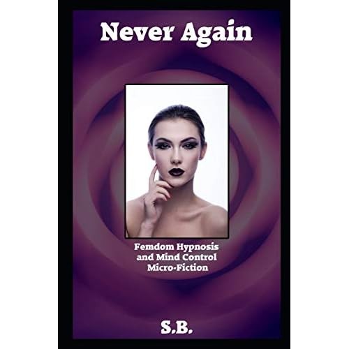 Never again femdom hypnosis - femdom,
