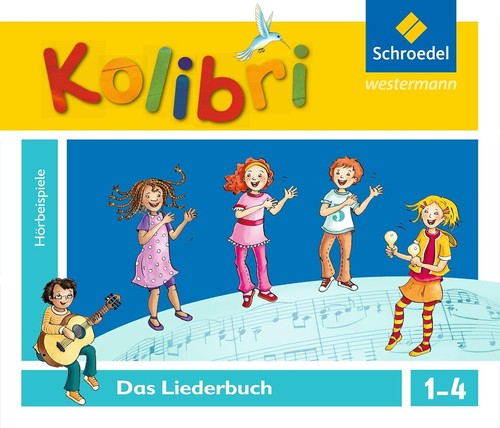 Kolibri liederbuch - kolibri,