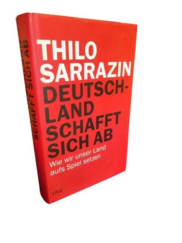 Deutschland schafft sich - , .-