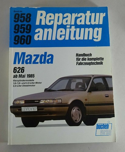 Reparaturanleitung mazda 626 - reparaturanleitung,