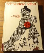 Schneidere selbst - Die neue Schneiderlehre
