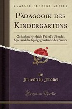 Padagogik des Kindergartens