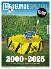 11Freunde Spezial 2000-2025 25 Jahre Fußballkultur 25 Jahre 11 Freunde