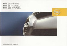 OPEL   CD 50 PHONE CD 60 MMEDIA  CDC 80  Infotainment System    2004 Handbuch RN