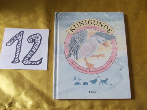 Kunigunde die gans delphin - die, gans,