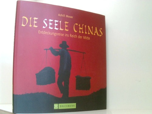 Die seele chinas - die,