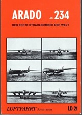 Luftfahrt-Dokumente, Band I: ARADO AR 234 - Der erste Strahlbomber der Buch -