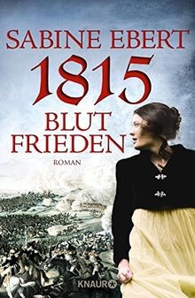 1815 blutfrieden roman von - -,