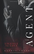 The Agent: Licence to Love von