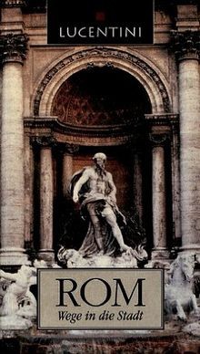 Rom von lucentini - rom, mauro