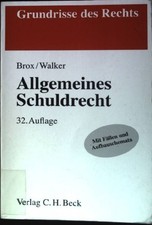 Allgemeines Schuldrecht : Mit