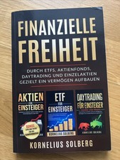 Finanzielle Freiheit durch ETFs Aktienfonds Daytrading Einzelaktien Vermögen auf